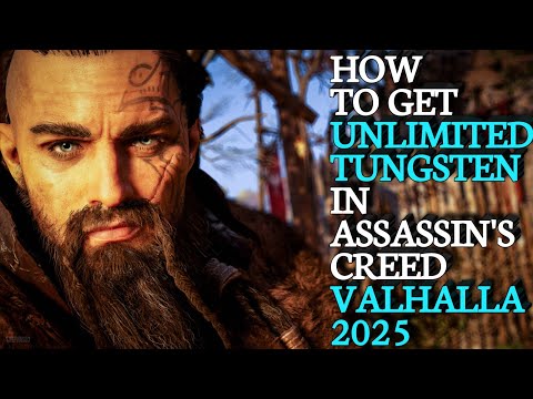Assassins Creed Valhalla Ultimate Tungsten Farm 1.7.0 - AC Valhalla Unlimited Tungsten 1.7.0