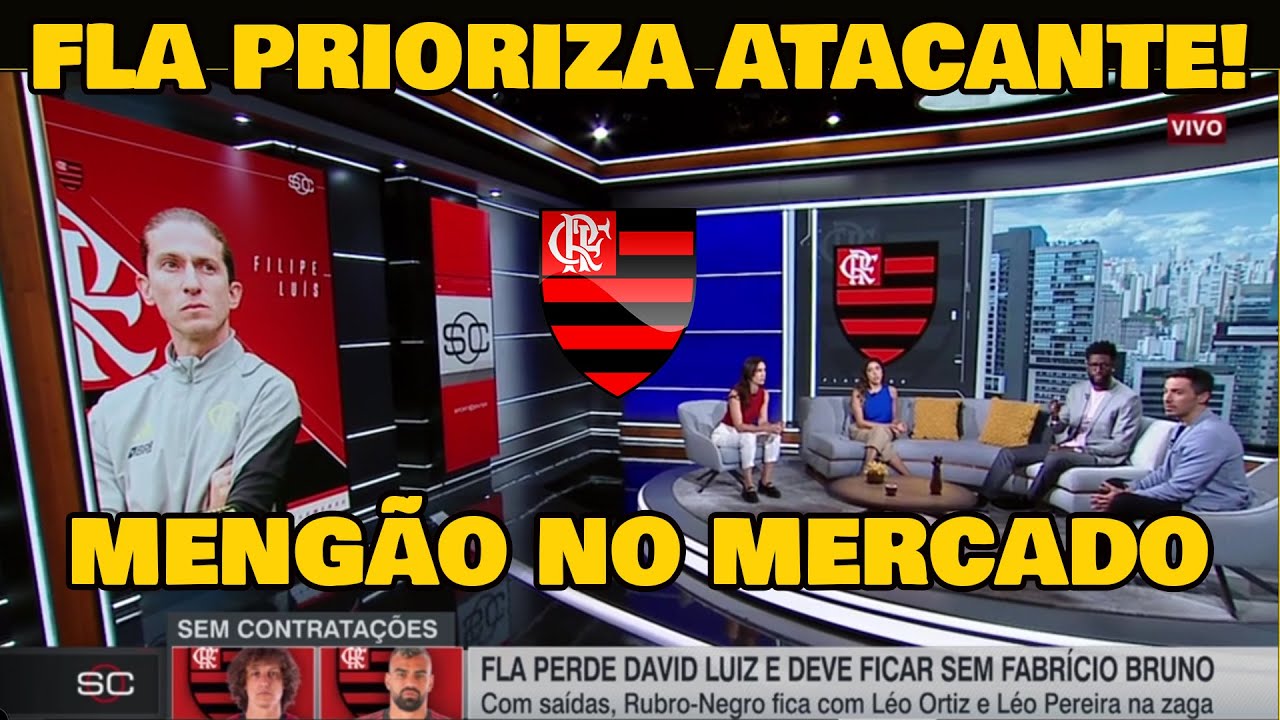 FLAMENGO EM BUSCA DE REFORÇOS ATACANTE E ZAGUEIRO SÃO PRIORIDADES!