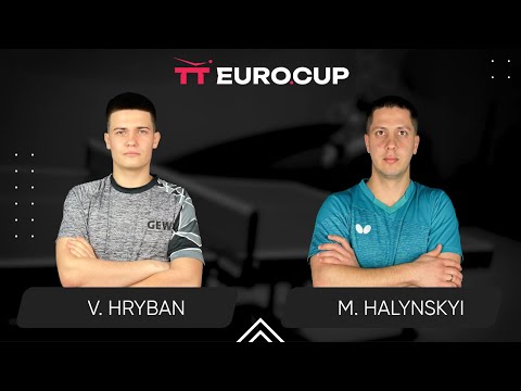 17:35 Vadym Hryban - Mykola Halynskyi 09.07.2025 TT Euro.Cup Ukraine Elite. TABLE 3