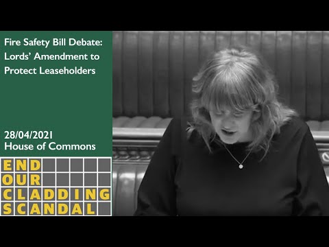 Fire Safety Bill - Amendment to Protect Leaseholders from Costs - House of Commons - 28/04/21