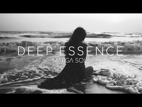 Deep Essence by Marga Sol | Chillout Waves [Mix 2025]
