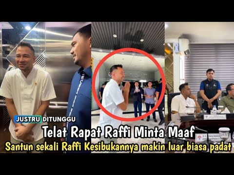 Raffi telat ikut Rapat sampe minta maaf, kesibukan bapak UKP makin luar biasa