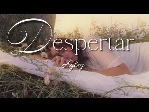 Agley - Despertar (video oficial) 