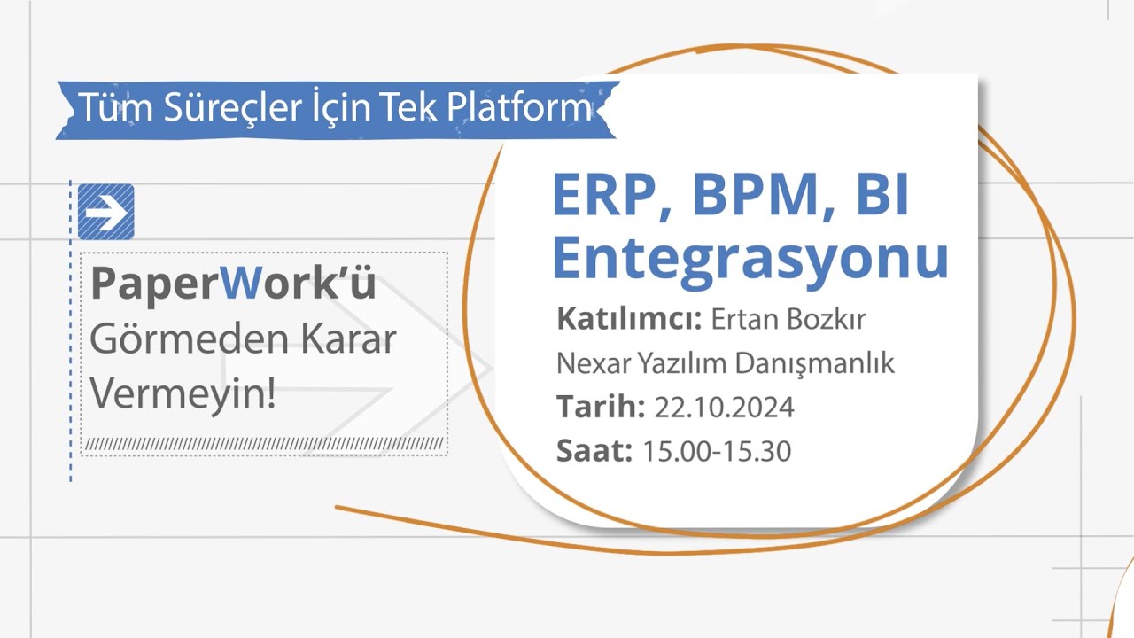 ERP, BPM, BI Entegrasyonu