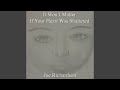 It Won't Matter If Your Heart Was Shattered (Live)