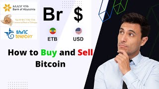 How to Buy and Sell Bitcoin or USDT in Ethiopia | FOREX BINANCE