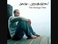 Jack Johnson - Better Together (Hawaiian ...