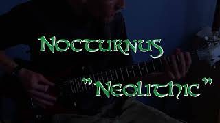 Nocturnus - Neolithic | Guitar Cover