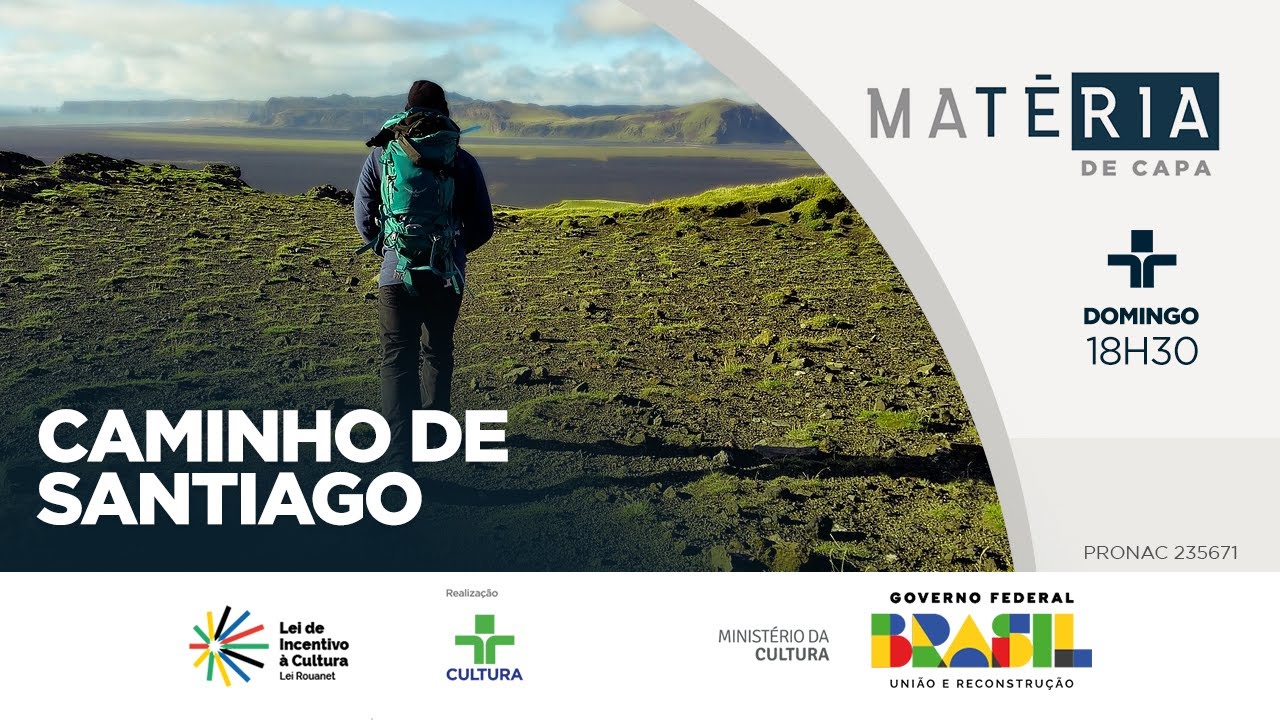 Matéria de Capa | Caminho de Santiago | 04/08/2024