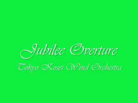 Jubilee Overture.Tokyo Kosei Wind Orchestra.
