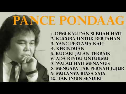 Lagu Terbaik Pance Pondaag Full Album  Demi Kau dan Si Buah Hati