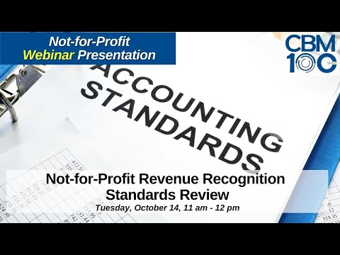 Not-for-Profit Revenue Recognition Standards Review