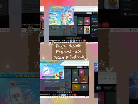 BENGKEL ONLINE SIRI KE-11 UNTUK PARA PENDIDIK DENGAN TAJUK : BENGKEL INTERAKTIF WAYGROUND, KU...