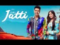 Jatti : Guri Feat. Jannat Zubair Official Video Song Jatti song Guri guri new song Jatti 2019