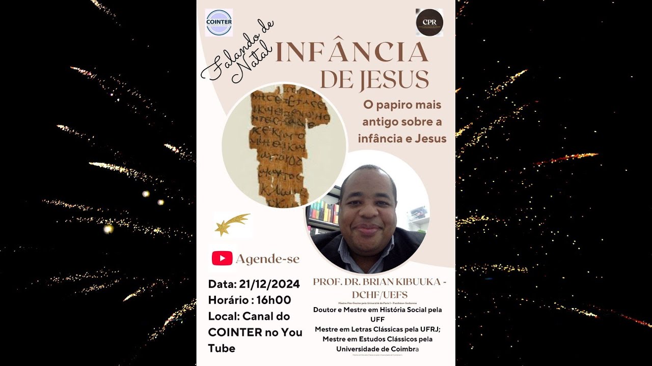 Infância de Jesus -  Uma leitura do papiro mais antigo sobre a infância de Jesus