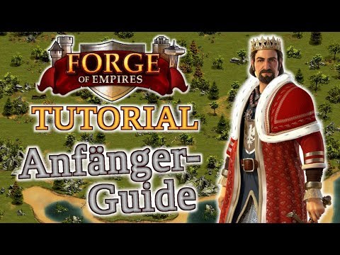 Forge of Empires BEGINNER'S GUIDE -- The path to your own empire!