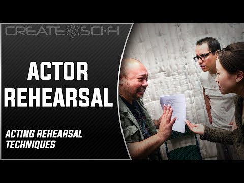 REHEARSAL: ACTING REHEARSAL TECHNIQUES