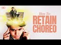 How To Remember Dance Choreography Back To Basics