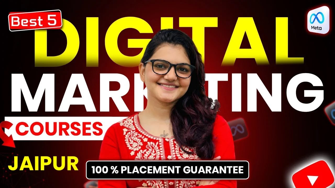 Top 5 Best Digital Marketing Courses Institutes in Jaipur #digitalmarketinginstitute