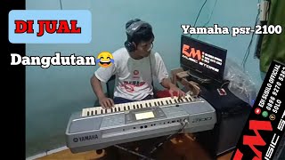 Download lagu YAMAHA PSR-2100 FD | STYLE DANGDUT | DI JUAL | 089692705362 mp3 Download lagu YAMAHA PSR-2100 FD | STYLE DANGDUT | DI JUAL | 089692705362 mp3
