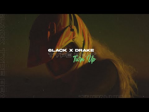 [FREE] 6lack Type Beat x Drake Type Beat - Turn Up