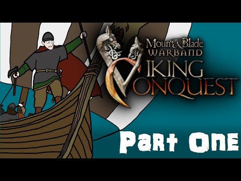 Mount & Blade Viking Conquest Gameplay Part One