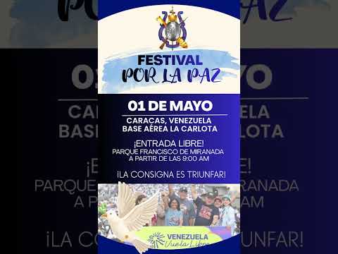 Festival por la Paz 🕊️Este 1 de mayo, Caracas se convierte en el epicentro de la música 🎶