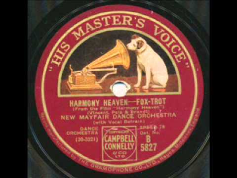 New Mayfair Dance Orchestra (Ray Noble), Harmony Heaven. London 1930