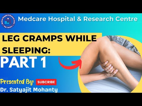 Severe Mid- night Leg Cramps : Part 1