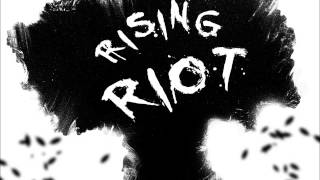 Rising Riot - Natural Reaction