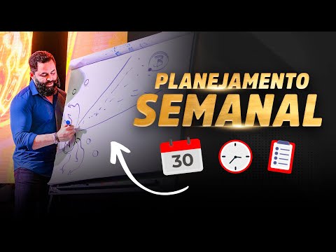 Planejamento Semanal (passo a passo)