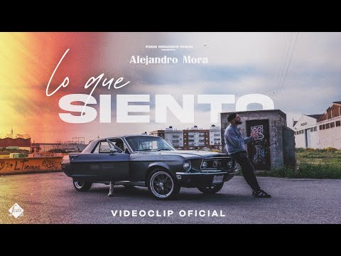 Alejandro Mora - Lo que siento (Videoclip oficial)