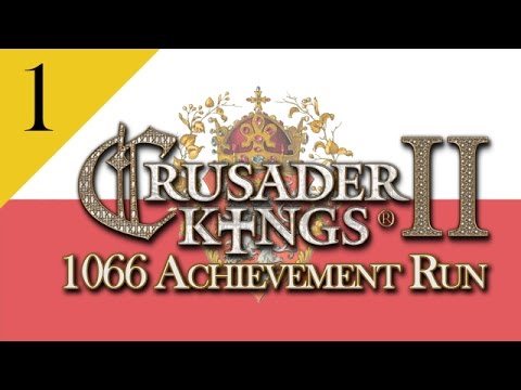 Lets Play Crusader Kings 2 - Survivor Achievement Run: Part 1