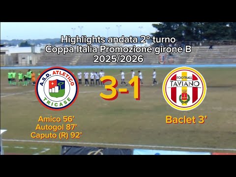 Tricase 3-1 Taviano | Highlights Andata 2º turno Coppa Italia Promozione Puglia 