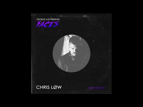 FACES Series Podcast #010: CHRIS LØW