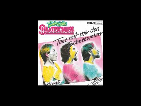 Gebrüder Blattschuss – Tanz Mit Mir Den Schneewalzer (1982)