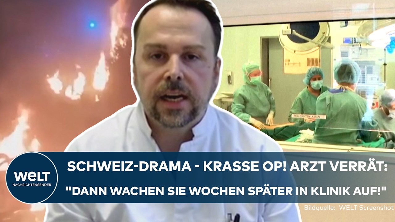 NACH FEUER IN CRANS-MONTANA: Oberarzt beschreibt die Operation – Lebenslange Folgen für Brandopfer!