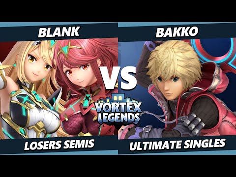 Vortex Legends 32 Losers Semis - Blank (Pyra Mythra) Vs. Bakko (Shulk) SSBU Ultimate Tournament