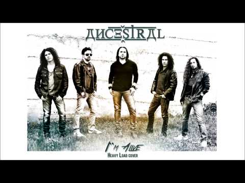 Ancestral - I'm Alive - (Heavy Load cover)