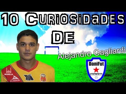 10 Curiosidades de "ALEJANDRO GAGLIARDI"