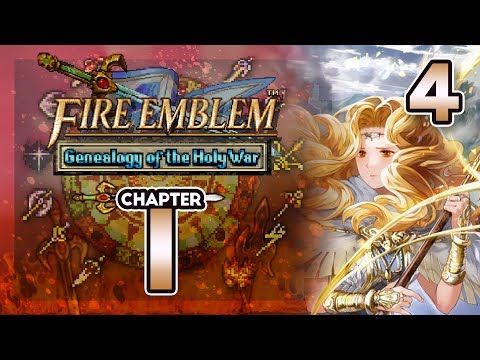 Part 4: Let's Play Fire Emblem 4, Genealogy of the Holy War, Gen 1, Chapter 1 - "Miracle Strats"