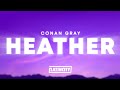 Conan Gray Heather Lyrics