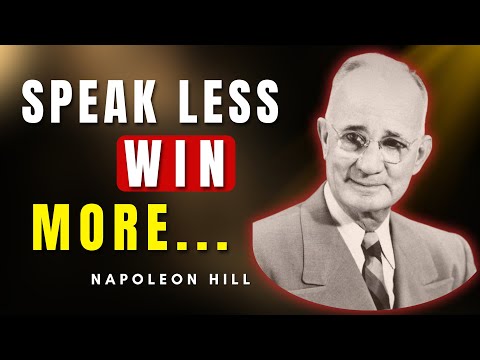 Silence Is Gold – Talk Less, Listen More, Succeed Fast | Napoleon Hill