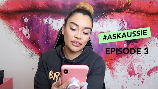Confidence, Beauty Tips, Instagram | #AskAussie Episode 3