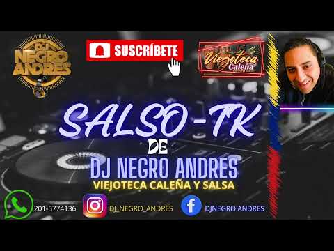 SALSO TK CALEÑA VOL 1 DJ NEGRO ANDRES