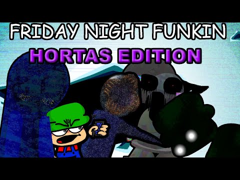 fnf Hortas edition V2 (every song I can beat)