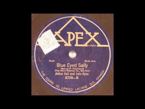 Arthur Hall & John Ryan - Blue Eyed Sally (1925)