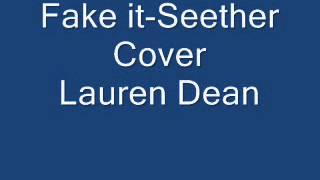 Fake It  Seether