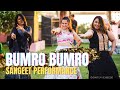 Bumro Bumro Sangeet Dance Performance by the Bride and her Friends