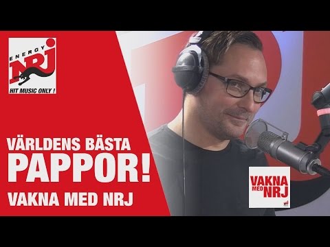 [VAKNA] De bästa papporna - VAKNA MED NRJ